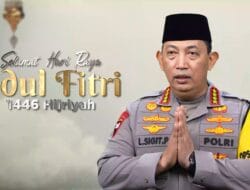 Kapolri Ajak Masyarakat Jadikan Idulfitri sebagai Perekat Bangsa